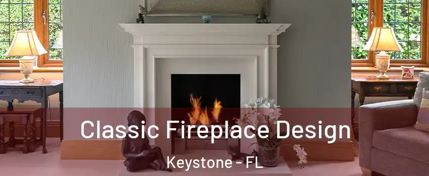  Classic Fireplace Design Keystone - FL
